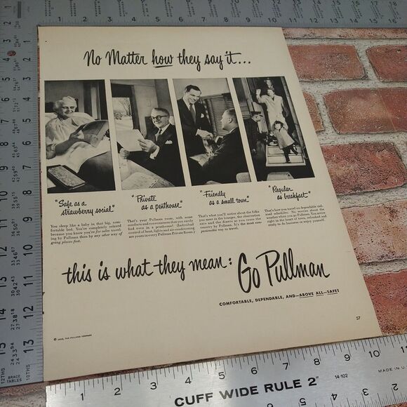 Pullman‎ Trains 10x14 No Matter How They Say It 1950 Original Retro Vtg PRINT AD - Picture 2 of 10